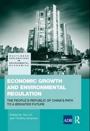 Economic Growth and Environmental Regulation