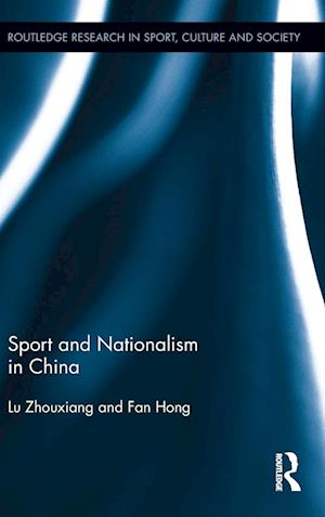 Sport and Nationalism in China