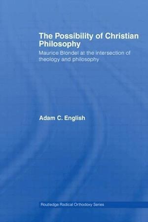The Possibility of Christian Philosophy