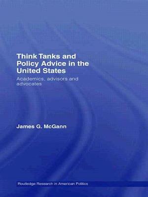 Think Tanks and Policy Advice in the US