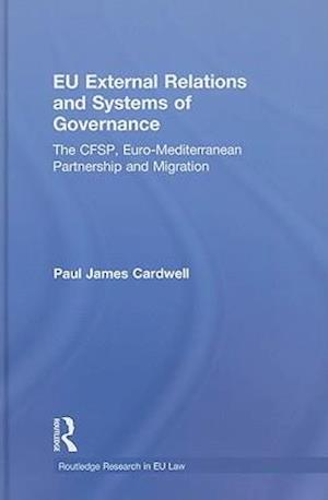 EU External Relations and Systems of Governance