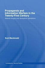 Propaganda and Information Warfare in the Twenty-First Century