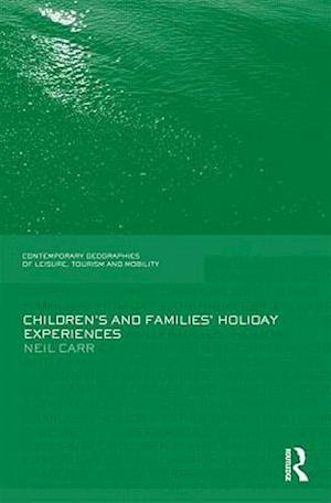 Children's and Families' Holiday Experience