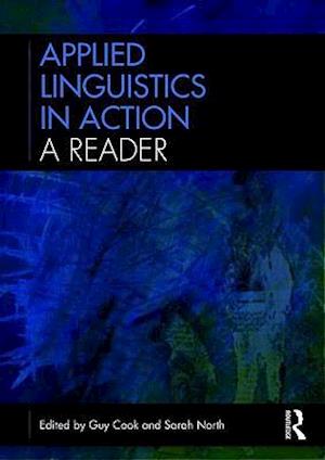 Applied Linguistics in Action: A Reader
