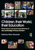 Children, their World, their Education