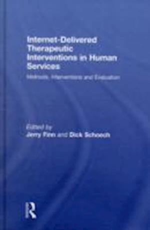 Internet-Delivered Therapeutic Interventions in Human Services