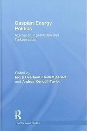 Caspian Energy Politics