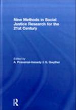 New Methods in Social Justice Research for the Twenty-First Century