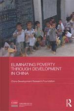 Eliminating Poverty Through Development in China