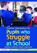 Positive Intervention for Pupils who Struggle at School