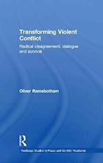 Transforming Violent Conflict
