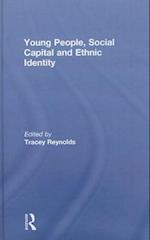 Young People, Social Capital and Ethnic Identity