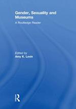 Gender, Sexuality and Museums