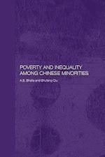 Poverty and Inequality among Chinese Minorities