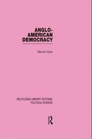 Anglo-American Democracy