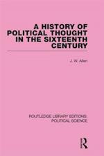 A History of Political Thought in the 16th Century