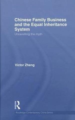 Chinese Family Business and the Equal Inheritance System