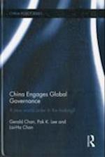 China Engages Global Governance