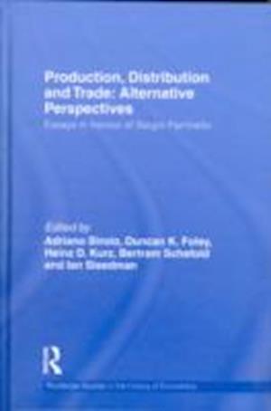 Production, Distribution and Trade: Alternative Perspectives