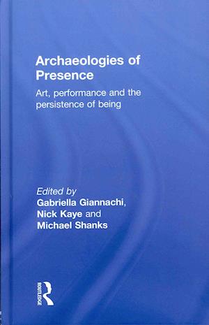 Archaeologies of Presence