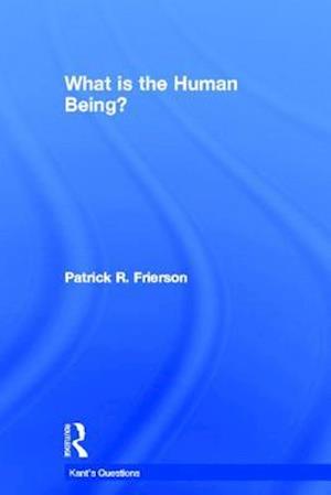 What is the Human Being?