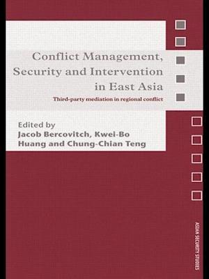 Conflict Management, Security and Intervention in East Asia