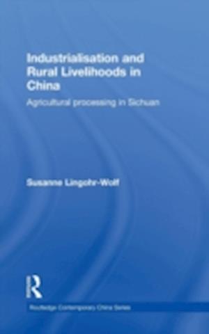 Industrialisation and Rural Livelihoods in China