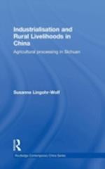 Industrialisation and Rural Livelihoods in China