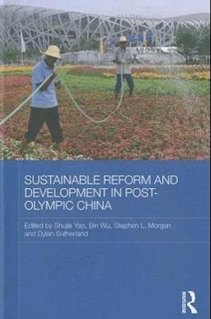 Sustainable Reform and Development in Post-Olympic China