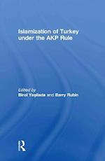 Islamization of Turkey under the AKP Rule