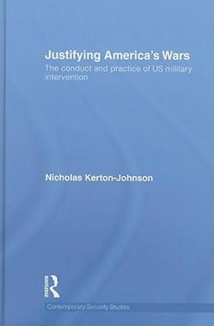 Justifying America's Wars