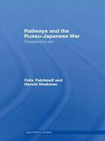 Railways and the Russo-Japanese War