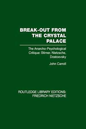 Break-Out from the Crystal Palace