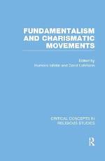 Fundamentalism and Charismatic Movements