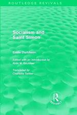 Socialism and Saint-Simon (Routledge Revivals)