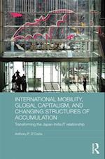International Mobility, Global Capitalism, and Changing Structures of Accumulation
