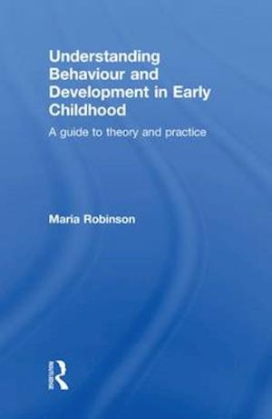 Understanding Behaviour and Development in Early Childhood