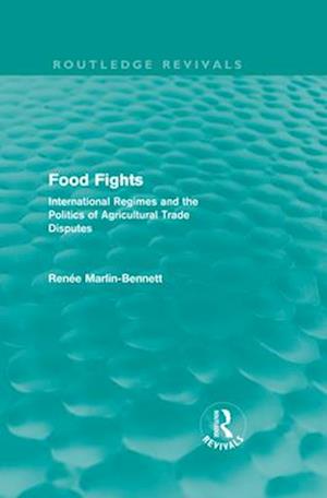 Food Fights (Routledge Revivals)