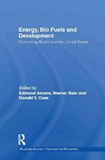 Energy, Bio Fuels and Development