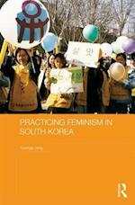 Practicing Feminism in South Korea