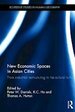 New Economic Spaces in Asian Cities