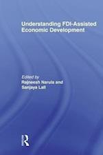 Understanding FDI-Assisted Economic Development