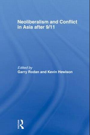 Neoliberalism and Conflict In Asia After 9/11