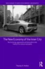 The New Economy of the Inner City