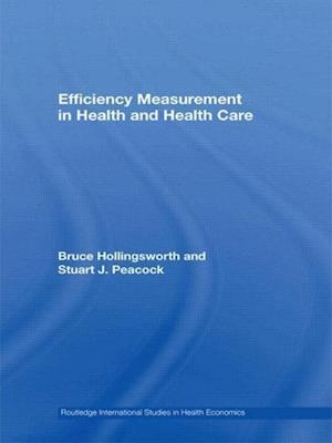 Efficiency Measurement in Health and Health Care