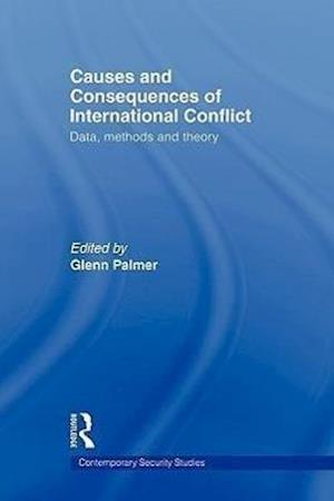 Causes and Consequences of International Conflict