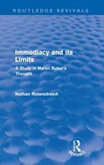 Immediacy and its Limits (Routledge Revivals)
