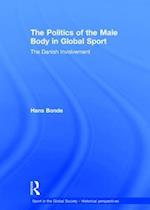 The Politics of the Male Body in Global Sport