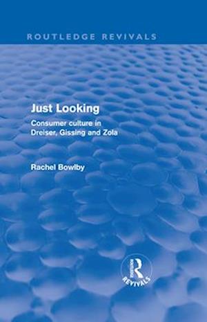 Just Looking (Routledge Revivals)