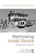 Rethinking Israeli Space